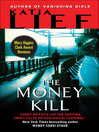 Cover image for The Money Kill